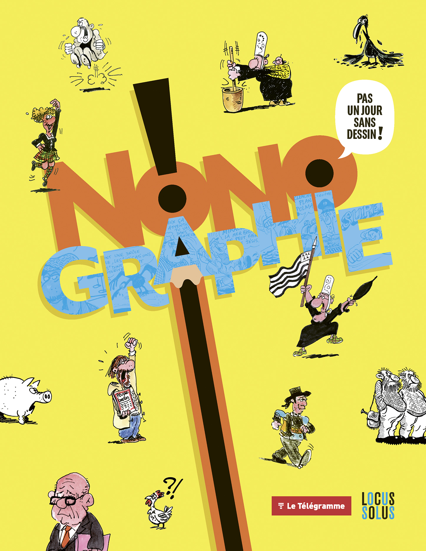 couverture du livre de Nono "nonographie"